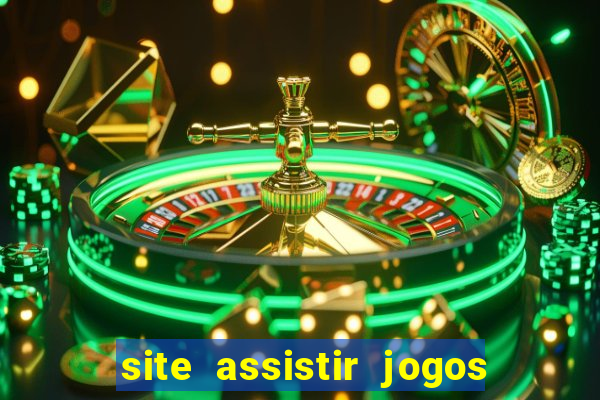 site assistir jogos de futebol